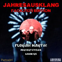 Florian Martin @ Jahresausklang (FACK2020 Edition) - Intro