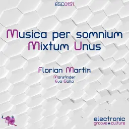 Florian Martin - Musica per somnium (Mixtum Unus)